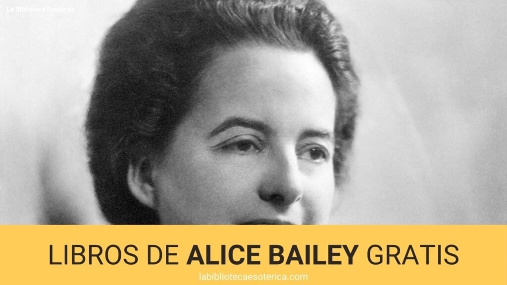 Libros de Alice Bailey Gratis