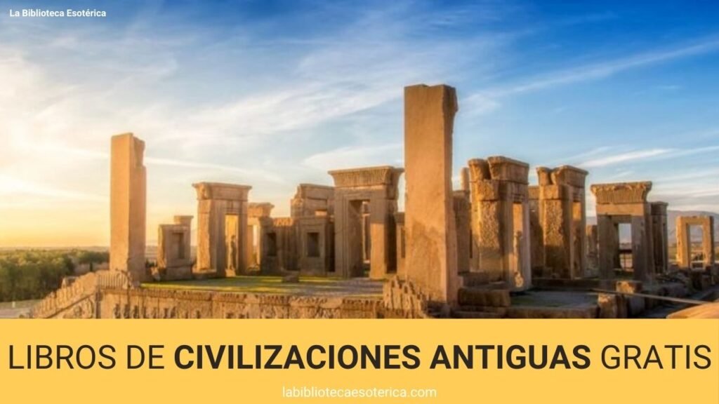 Libros de Civilizaciones Antiguas Gratis