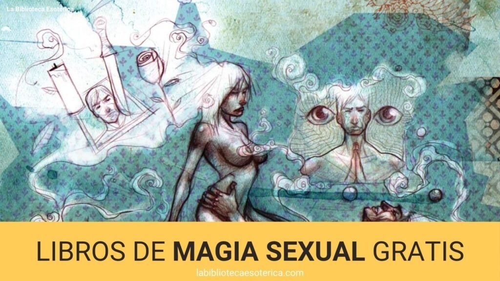 Libros de Magia Sexual Gratis